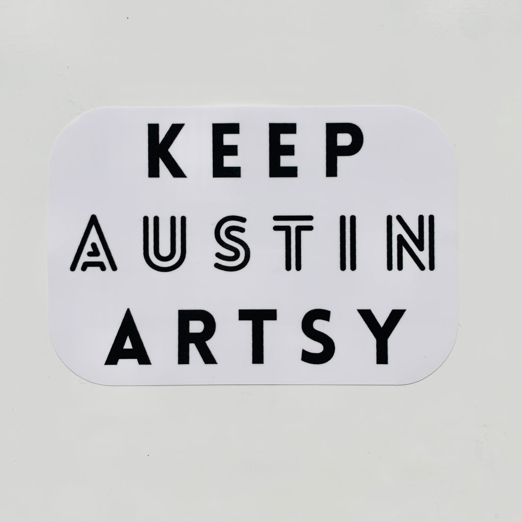 Keep Austin Artsy Sticker